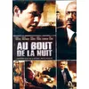 Image de Au bout de la nuit - David Ayer en occasion ou reconditionné