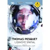 Image de Thomas Pesquet : L'envoyé Spatial - Jürgen Hansen en occasion ou reconditionné