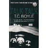 Image de Talk talk - Tom Coraghessan Boyle en occasion ou reconditionné