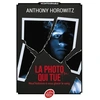 Image de La photo qui tue. Neuf histoires à vous glacer le sang - Anthony Horowitz en occasion ou reconditionné