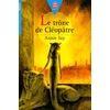 Image de Le trône de Cléopâtre - Annie Jay en occasion ou reconditionné
