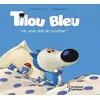 Image de Tilou bleu ne veut pas se coucher - Daniel Picouly en occasion ou reconditionné