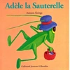 Image de Adèle la sauterelle - Antoon Krings en occasion ou reconditionné