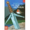 Image de Le roi arthur - Michael Morpurgo en occasion ou reconditionné
