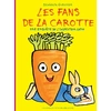 Image de Les fans de la carotte. Une enquête de l'inspecteur lapou - Bénédicte Guettier en occasion ou reconditionné