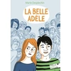 Image de La belle Adèle - Marie Desplechin en occasion ou reconditionné