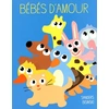 Image de bébés D'AMOUR - A partir de 2 ans - Pierrick Bisinski en occasion ou reconditionné