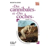 Image de Les essais : des cannibales / Des coches - Michel De Montaigne en occasion ou reconditionné