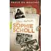 Image de Mon amie, Sophie Scholl - Paule Du Bouchet en occasion ou reconditionné