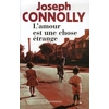 Image de L'amour est une chose étrange - Joseph Connolly en occasion ou reconditionné
