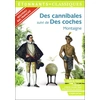 Image de Des cannibales / Des coches - Montaigne en occasion ou reconditionné