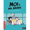 Image de Moi et ma super bande : une sortie de folie ! - Johanna Kuningas en occasion ou reconditionné