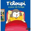 Image de T'choupi a peur de l'orage - Dès 2 ans - Thierry Courtin en occasion ou reconditionné