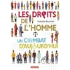 Image de Les Droits de l'Homme : Un combat d'aujourd'hui - Isabelle Bournier en occasion ou reconditionné