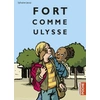 Image de Fort comme Ulysse - Sylvaine Jaoui en occasion ou reconditionné