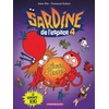 Image de Sardine de l'espace Tome IV : - le remonte-kiki - Emmanuel Guibert en occasion ou reconditionné