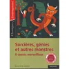 Image de Sorcières génies et autres monstres - Huit contes merveilleux - Classiques et Contemporains - Collectif en occasion ou reconditionné