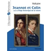Image de Jeannot et Colin suivi de Éloge historique de la raison - Classiques et Patrimoine - Voltaire en occasion ou reconditionné