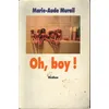 Image de Oh, boy ! - Marie-Aude Murail en occasion ou reconditionné