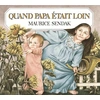 Image de Quand papa était loin - Maurice Sendak en occasion ou reconditionné