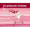 Image de La princesse réclame - Christine Naumann-Villemin en occasion ou reconditionné