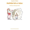 Image de Mathilde fait un tabac - Sophie Chérer en occasion ou reconditionné