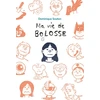 Image de Ma vie de bolosse - Dominique Souton en occasion ou reconditionné