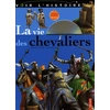 Image de La vie des chevaliers - Brigitte Coppin en occasion ou reconditionné