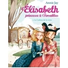 Image de Le cadeau de la reine : Elisabeth princesse à Versailles Tome II - Annie Jay en occasion ou reconditionné