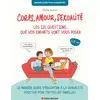 Image de Corps, amour, sexualité : les 120 questions que vos enfants vont vous poser