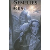 Image de Les semelles de bois - Lorris Murail en occasion ou reconditionné