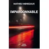 Image de Impardonnable - Mathieu Menegaux en occasion ou reconditionné