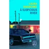 Image de A Suspicious River - Laura Kasischke en occasion ou reconditionné