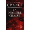 Image de La dernière chasse - Jean-Christophe Grangé en occasion ou reconditionné