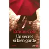 Image de Un secret si bien gardé - Emma Cole en occasion ou reconditionné