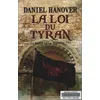 Image de La dague et la fortune Tome III la loi du tyran : La loi du tyran - Daniel Hanover en occasion ou reconditionné