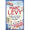Image de Toutes ces choses qu'on ne s'est pas dites - Marc Lévy en occasion ou reconditionné