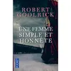 Image de Une femme simple et honnête - Robert Goolrick en occasion ou reconditionné
