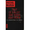 Image de Tout ce qui est sur terre doit périr. La dernière licorne - Michel Bussi en occasion ou reconditionné
