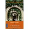 Image de Tout cela je te le donnerai - Dolores Redondo en occasion ou reconditionné