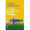 Image de Le vieux qui voulait sauver le monde - Jonas Jonasson en occasion ou reconditionné