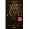 Image de Marquer les ombres Tome II - Veronica Roth en occasion ou reconditionné