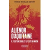 Image de Aliénor d'aquitaine : il y eut un soir et il y eut un matin - Marie-Noëlle Demay en occasion ou reconditionné