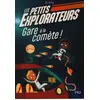 Image de Les petits explorateurs tome II : Gare à la comète - Sj King en occasion ou reconditionné
