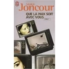Image de Que la paix soit avec vous - Serge Joncour en occasion ou reconditionné
