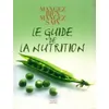 Image de Le guide de la nutrition - Barbara Taylor Bradford en occasion ou reconditionné