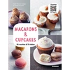 Image de Macarons & cupcakes : 50 recettes & 15 vidéos - Camille Sourbier en occasion ou reconditionné