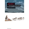 Image de Mush ! L'incroyable odyssée - Pascal Vatinel en occasion ou reconditionné