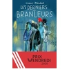 Image de Les derniers des branleurs - Prix Vendredi 2020 - Vincent Mondiot en occasion ou reconditionné