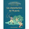 Image de Les drôles d'histoires du monde des mots Tome II : Les chaventuriers de l'H perdu - Gordon Zola en occasion ou reconditionné